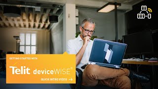 Getting Started with deviceWISE [upl. by Mukul]