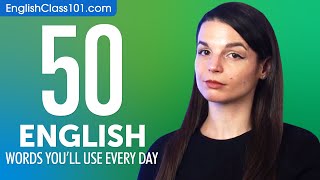 50 English Words Youll Use Every Day  Basic Vocabulary 45 [upl. by Maximilian]