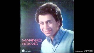 Marinko Rokvic  Pisem pismo a nemam adresu  Audio 1983 [upl. by Caswell66]