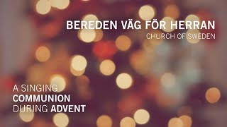 Bereden väg för Herran – Sweden [upl. by Hau417]