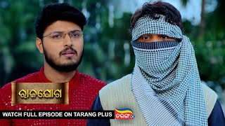 Rajayoga  Ep 301  Mega Serial  22nd Nov 2024  Watch Full Episode Now On Tarang Plus [upl. by Darrill]