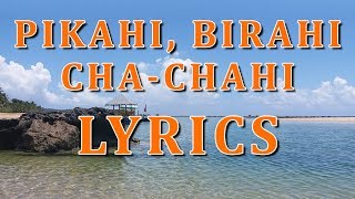 Pikahi Birahi  Waray Waray Songs Lyrics [upl. by Court303]