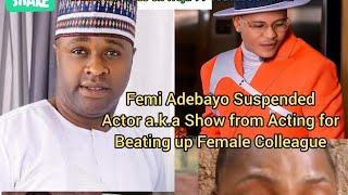 Actor Femi AdebayoThe President of Afrimek has suspended Actor Shoneye Olamilekan For Assault [upl. by Fredela115]