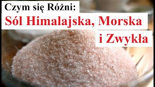 Sól Himalajska a Sól Zwykła  czym się Różnią [upl. by Fleurette329]