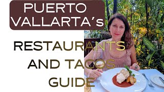 TOP 10 PLACES TO EAT AT FOR EVERY BUDGET IN PUERTO VALLARTA [upl. by Padgett270]