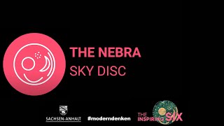 The Inspiring Six – The Nebra Sky Disc – UNESCO World Heritage in SaxonyAnhalt [upl. by Idleman]