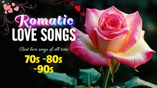 LOVE SONGS 2024🌹All Time Greatest Love Songs Romantic My Love Stuck On You Thought The Years [upl. by Aikem]