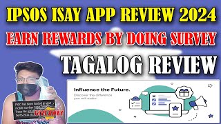 IPSOS ISAY APP REVIVEW 2024  KUMITA NG MGA REWARDS SA PAG SURVEY LANG  TAGALOG REVIEW 2024 [upl. by Culberson]