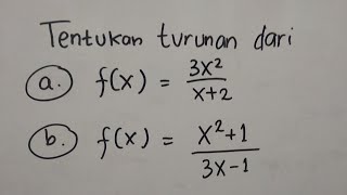 Turunan Fungsi Bentuk Pembagian fx  uv  Matematika SMA [upl. by Eedissac]