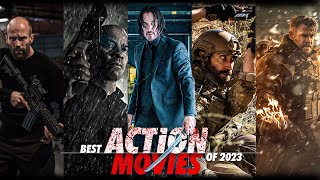 The Most Explosive Action Movies of 2023  New Action Movies on Netflix Prime HBOmax Apple [upl. by Klinger158]