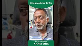 paitent Feedback Najim Shek allergyasthmacentrekolkata [upl. by Corenda451]