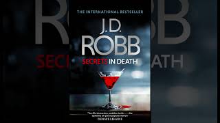 Book 45 Secrets in Death Audiobook Part 02 J D Robb in death series audiobooks [upl. by Etnaud]