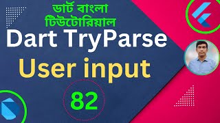 Dart TryParse Method  Dart takes user input  Dart Tutorial for Flutter in Bangla [upl. by Ylsew319]