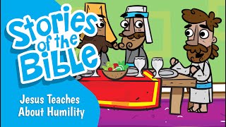 Jesus Teaches About Humility  Stories of the Bible [upl. by Enilesor]