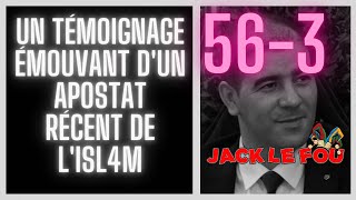 563 Un témoignage émouvant dun apostat récent de lisl4m [upl. by Assener916]