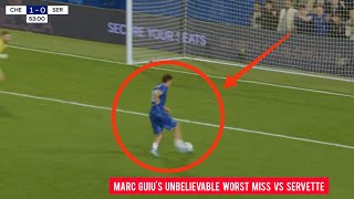 Chelsea forward Marc Guius unbelievable worst miss in Europa Conference League clash vs Servette [upl. by Myrah9]