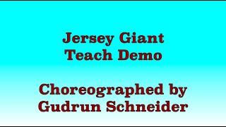 Jersey Giant  Line Dance Teach Demo [upl. by Jobina269]