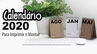 CALENDÁRIO 2020 Para Você Imprimir e Montar [upl. by Keli]