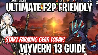 F2P WYVERN 13 ULTIMATE GUIDE  2023 UP TO DATE Epic Seven [upl. by Banebrudge]