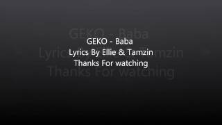 GEKO Baba Lyric Video [upl. by Alesandrini]