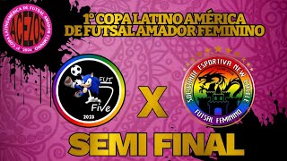 NEWCASTLE x FUTFIVE  Copa Latino América Feminino Semifinal [upl. by Edivad452]