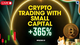 Crypto Series  Ep 01  Crypto Trading with just ₹1000 [upl. by Harrak]