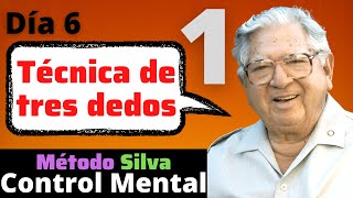 Control mental y la Técnica de los tres dedos el MÉTODO SILVA [upl. by Akelam]