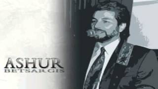 Ashur Bet Sargis  Kma Qayrah Pokha old version [upl. by Harriet513]