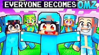 Everyone BECOMES OMZ in Minecraft With Crazy Fan Girl [upl. by Ahsimaj875]