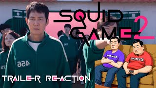 Time For More Deadly Games  Squid Games 2 trailer  Reaction and Commentary [upl. by Coco]