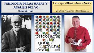 Psicología de las Masas y Análisis del Yo VI Otros Problemas y Orientaciones [upl. by Krisha150]