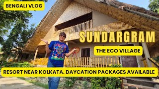 Sundargram  The Eco Village  Resort Near Kolkata  Weekend Destination Near Kolkata [upl. by Ssegrub548]