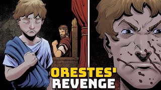 Orestes Revenge  Ep 23  Greek Mythology  Oresteia [upl. by Aerol18]