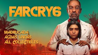 Far Cry 6  Madrugada  Aguas Lindas Region All Collectibles [upl. by Shyamal]