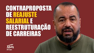 Contraproposta de reajuste salarial e reestruturação das carreiras do Magistério Superior [upl. by Shaya]