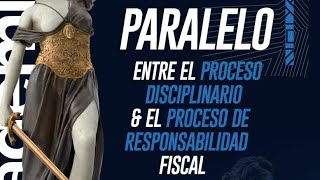 PARALELO Entre el Proceso Disciplinario y el Proceso de Responsabilidad Fiscal [upl. by Tnattirb]