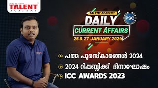 PSC Current Affairs  26th amp 27th January 2024 Current Affairs Today  Kerala PSC  Talent Academy [upl. by Horvitz31]