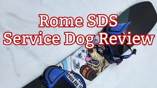 Rome SDS Service Dog Snowboard Review [upl. by Bridie]