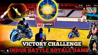 INDUS BATTLE ROYALE GAME PLAY VICTORY CHALLENGE 😋 [upl. by Eastlake]