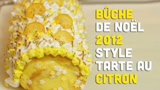 Recette  bûche de Noël au citron meringuée [upl. by Elleinad442]