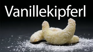 Vanillekipferl  leckere Plätzchen einfach selber machen  Rezept [upl. by Born]