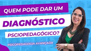 Quem dá o diagnóstico O médico ou a psicopedagoga [upl. by Nobell764]