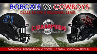 112523 Coppell vs Byron Nelson Regional Semifinals [upl. by Eednahs]