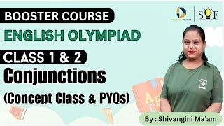 English Olympiad Class 1 and 2 Conjunctions  SOF IEO 2024 [upl. by Eignav338]