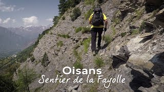 Sentier de la Fayolle  Cheminée dAuris ￨ Randonnée ￨ Oisans ￨ Isère 38 ￨ France [upl. by Aznarepse]