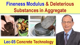 Fineness Modulus of Aggregate and Deleterious substances in Aggregate  Concrete technology [upl. by Gaudette]