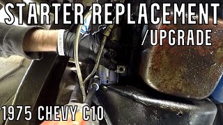 Chevy C10 Starter Replacement [upl. by Emile770]