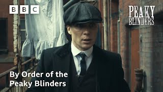 By Order of the Peaky Blinders  Peaky Blinders [upl. by Anitnahs860]