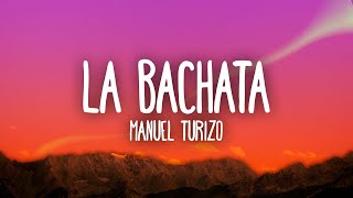 Manuel Turizo  La Bachata [upl. by Coriss625]