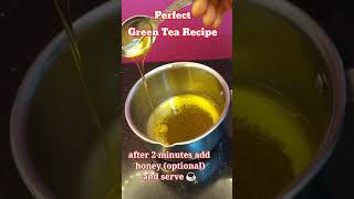 Green tea recipe greentearecipe Shortvizagtrendingeasyrecipesofanjaligreentea tetleygreentea [upl. by Annayat428]